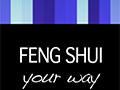 Feng Shui Your Way