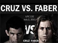 UFC 132: Cruz vs. Faber