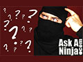 Ask A Ninja