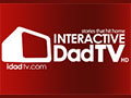 Interactive Dad TV