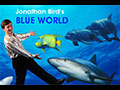 Jonathan Bird's Blue World