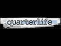 Quarterlife