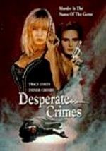 Desperate Crimes