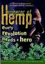 Emperor of Hemp movies