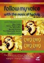 Follow My Voice: With the Music of Hedwig