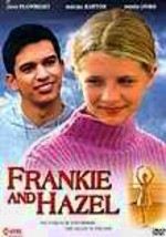 Frankie and Hazel