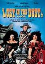 Lust in the Dust