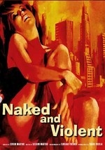 Naked and Violent
