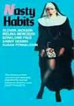 Nasty Habits