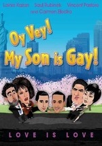 Oy Vey! My Son Is Gay!!