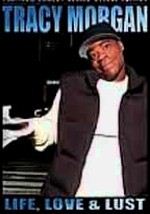 Platinum Comedy Series: Tracy Morgan: Life, Love & Lust