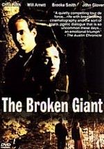 The Broken Giant