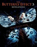 The Butterfly Effect 3: Revelations movies