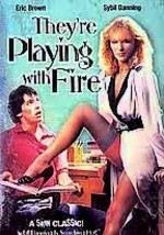 They're Playing with Fire
