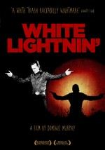 White Lightnin' movies in Bulgaria