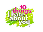 10 Things I Hate About You