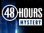 48 Hours Mystery