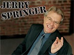 The Jerry Springer Show